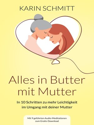 cover image of Alles in Butter mit Mutter